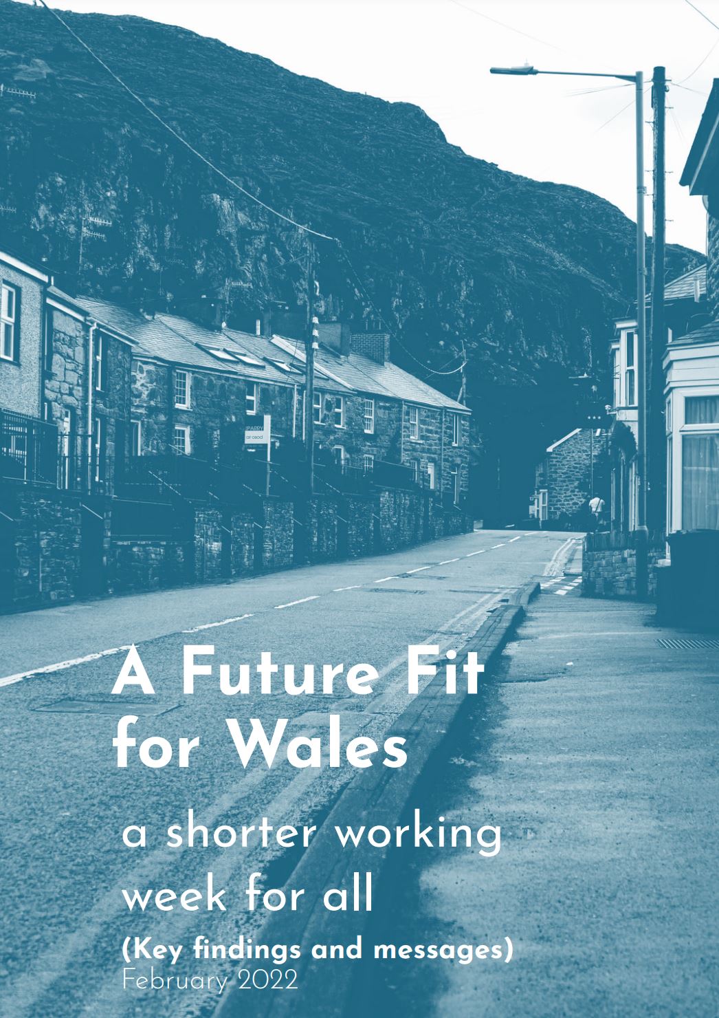  A Future Fit For Wales: The roadmap to a shorter working week. 