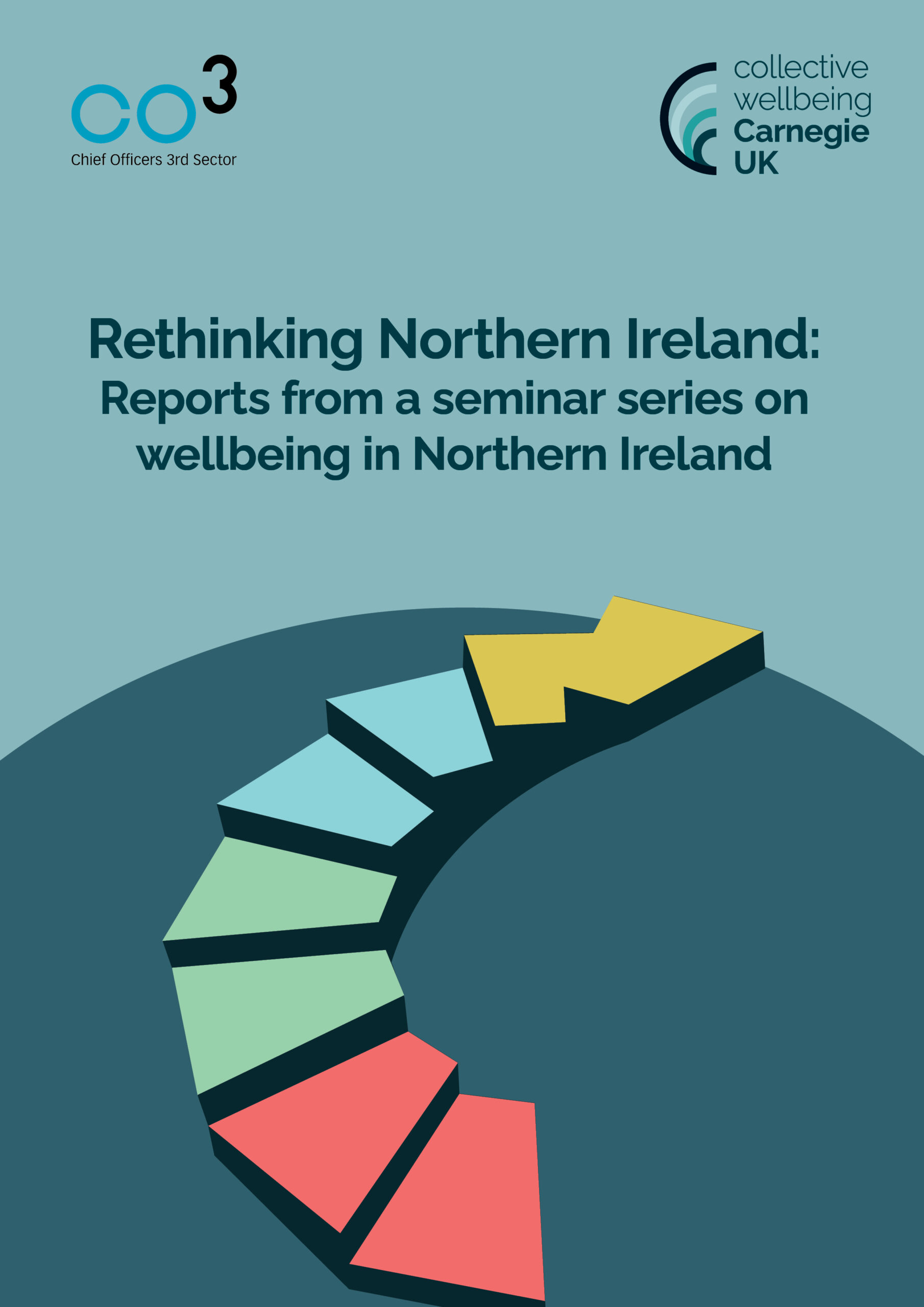 Rethinking Northern Ireland: Reports from a seminar series on wellbeing in Northern Ireland